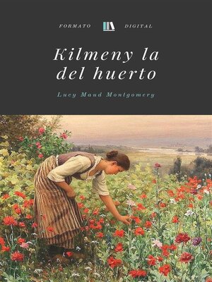 cover image of Kilmeny la del huerto